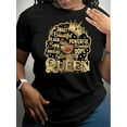thumbnail image 2 of Soy una reina inteligente, hermosa, poderosa... Camiseta con cuello redondo y estampado, camiseta informal de manga corta y cuello redondo para las cuatro estaciones, ropa de mujer, top deportivo de o, 2 of 7
