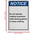thumbnail image 2 of ANSI Vertical Machine Safety Sign 8"x12" Weatherproof UV Resistant Indoor Outdoor Workplace Caution Warning Sign (Do not operate rotating machinery with gloves/loose clothing), 2 of 7