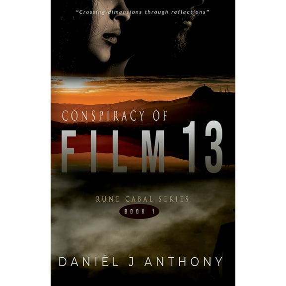 Rune Cabal: Conspiracy of Film 13 (Paperback)