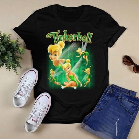 We Are Never Too Old For Tinker Bell T-shirt Unisex, S-5XL