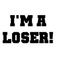 thumbnail image 3 of CafePress - I'm A Loser Light T Shirt - Light T-Shirt - CP, 3 of 4