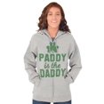 thumbnail image 3 of Funny St Patricks Paddy is the Daddy Zip Hoodie Sweatshirt Women Brisco Brands X, 3 of 6
