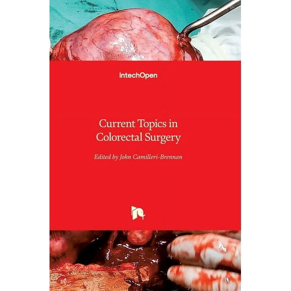 Current Topics in Colorectal Surgery (Hardcover)