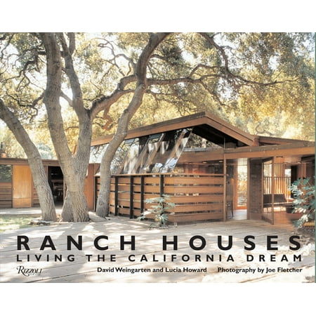 Ranch Houses : Living the California Dream (Best Ranches In California)