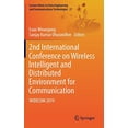 thumbnail image 1 of 2nd International Conference on Wireless Intelligent and Distributed Environment for Communication: WIDECOM 2019 (Lecture Notes on Data Engineering and Communications Technologies), 1 of 1