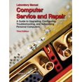 thumbnail image 1 of Pre-Owned Computer Service and Repair, Laboratory Manual: A Guide to Upgrading, Configuring, Troubleshooting, and Networking Personal Computers (Paperback) 159070858X 9781590708583, 1 of 1