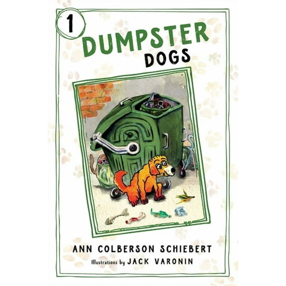 Dumpster Dogs Dumpster Dogs, (Paperback)