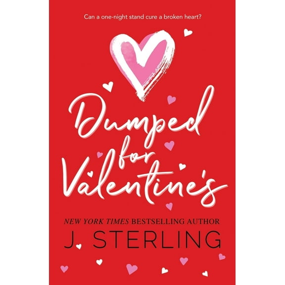 Fun for the Holidays Dumped for Valentine's, Book 2, (Paperback)