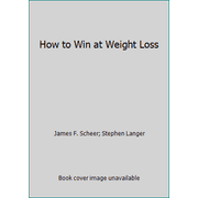 How to Win at Weight Loss, Used [Hardcover]
