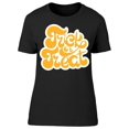 thumbnail image 1 of Halloween Lettering Trick Treat Tee Women's -Image by Shutterstock, 1 of 1