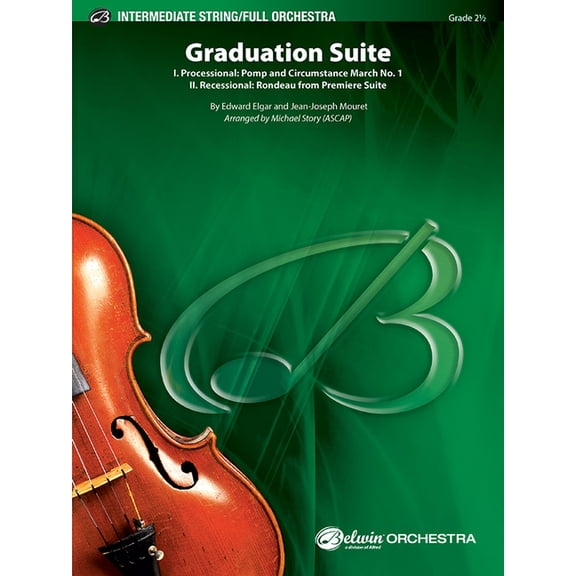 Belwin Intermediate String/Full Orchestra: Graduation Suite: I. Processional: Pomp and Circumstance March No. 1 and II. Recessional: Rondeau from Premiere Suite, Conductor Score & Parts (Paperback)