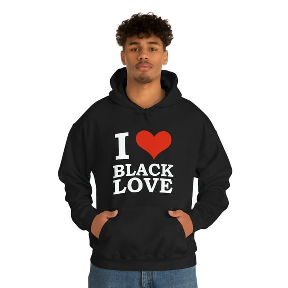 I love Black Love Unisex Hoodie, S-5XL Black Pride Valentine's Day