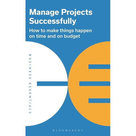 Business Essentials Manage Projects Successfully, (Paperback)