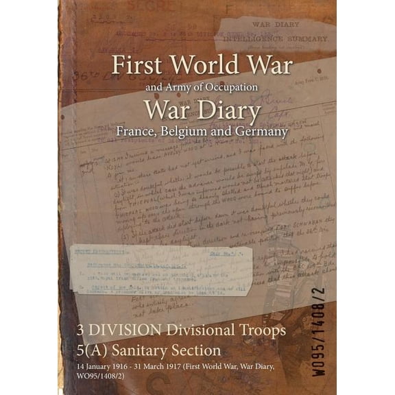 3 Division Divisional Troops 5(a) Sanitary Section