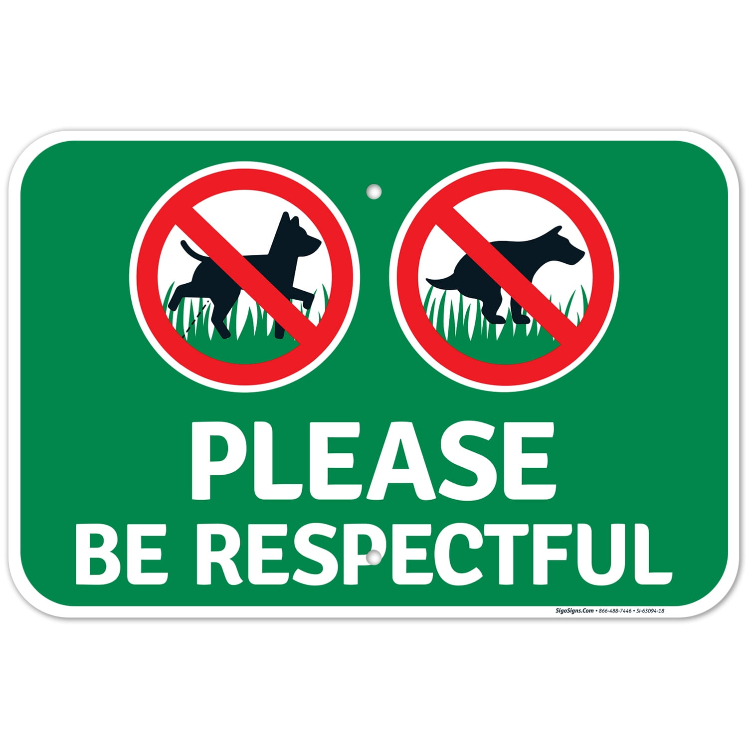 Please Be Respectful No Dog Peeing And Pooping Sign,