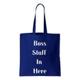 thumbnail image 1 of Boss Stuff In Here, Girlboss Cotton Canvas Re-Usable Shopping & Carry-All Tote Bag, 1 of 3