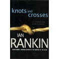 thumbnail image 1 of Knots and Crosses (Inspector Rebus Novels), 1 of 3