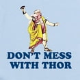 thumbnail image 2 of CafePress - Don't Mess With Thor Infant Bodysuit - Baby Light Bodysuit, Size Newborn - 24 Months, 2 of 4