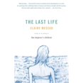 thumbnail image 1 of Last Life, Claire Messud Broché, 1 of 1
