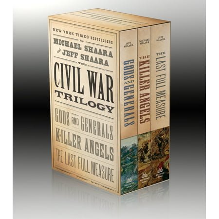 The Civil War Trilogy 3-Book Boxset (Gods and Generals, The Killer Angels, and The Last Full