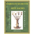 thumbnail image 1 of Símbolos Secretos y Arte Sacro Grupo Editorial Tomo 9786074150858, 1 of 2