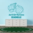 thumbnail image 3 of SEASHELLS - Mollusk & Clam Shells Vinyl Wall Decoration Sticker Lettering Art Quotes Design Just A Girl That Loves Seashells Home Kids Girls Bedroom Wall Decal 30" x 27", 3 of 5