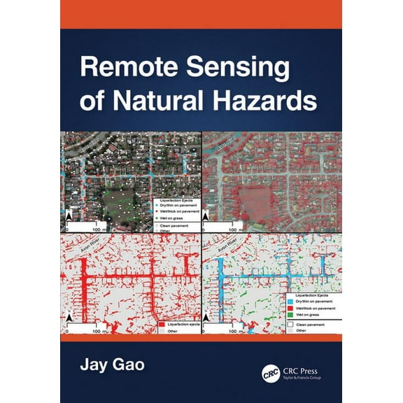 Remote Sensing of Natural Hazards, (Paperback)