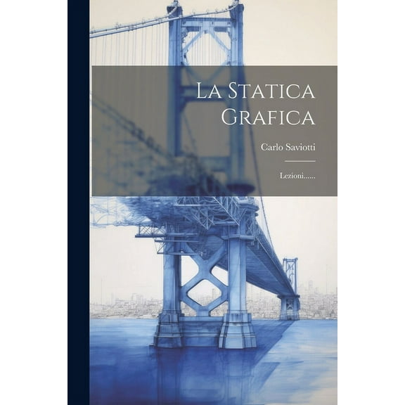 La Statica Grafica (Paperback)