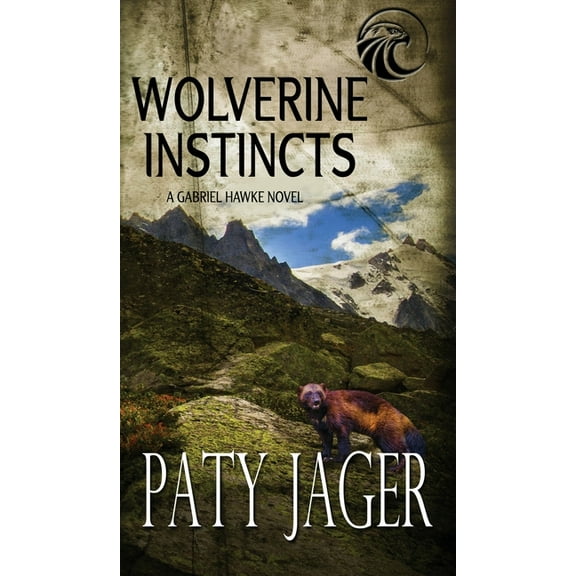 Wolverine Instincts, (Hardcover)