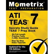 Pre-Owned Ati Teas Secrets Study Guide - Teas 7 Prep Book, Six Full-Length Practice Tests (1,000+ (Paperback 9781516720002) by Matthew Bowling (Editor)