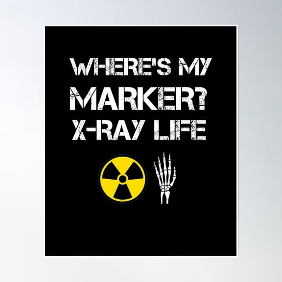 Where'S My Marker X-Ray Life Poster Wall Art, Modern Wall Decor, 8x12 UNFRAMED