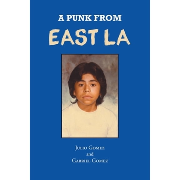 A Punk from East LA (Paperback)