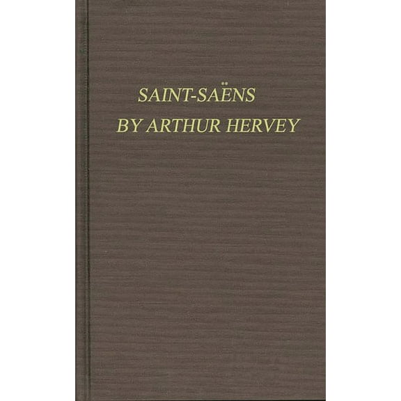 Saint-Saens, (Hardcover)