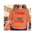 thumbnail image 5 of Thank God For Latina Women, Hispanic Heritage Month, Hispanic Month Shirt, Hispanic Celebrities,latino Heritage Month Tee, Latina Power Gift, 5 of 10