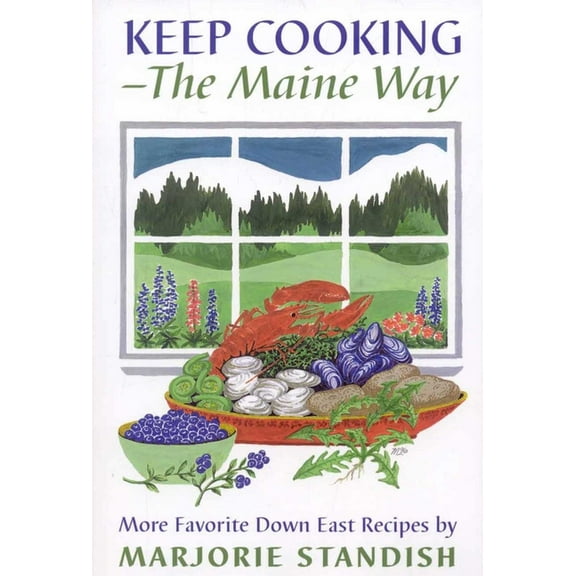 Keep Cooking--the Maine Way, (Paperback)
