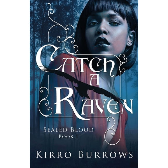 Sealed Blood Catch A Raven, Book 1, (Paperback)