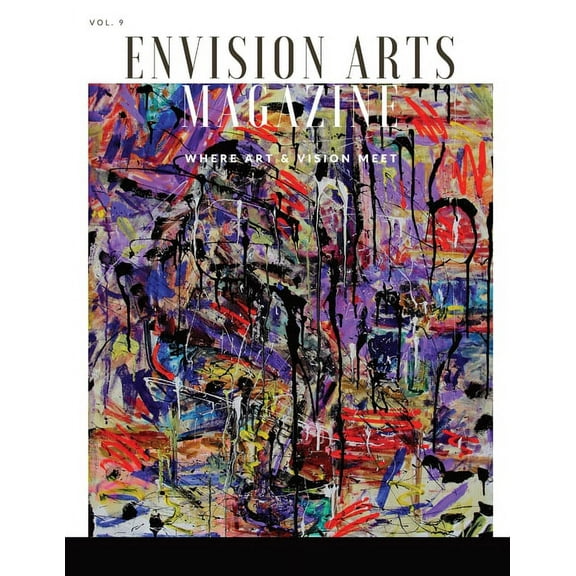 Envision Arts Magazine Volume 9 (Paperback)