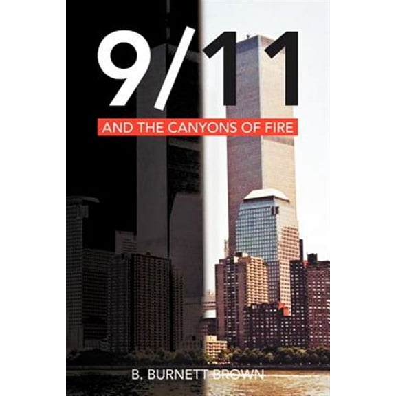 9/11 and the Canyons of Fire