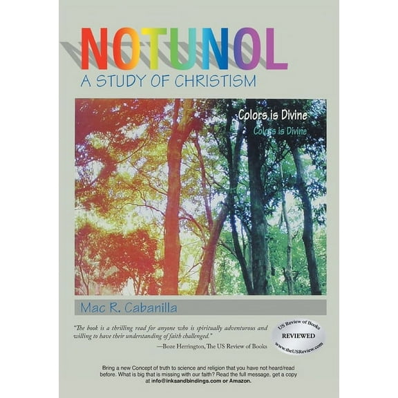 Notunol: A Study of Christism, (Paperback)