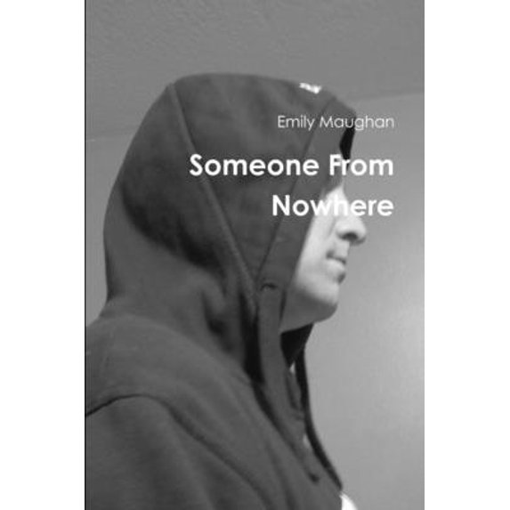 Pre-Owned Someone From Nowhere (Paperback) 1300583290 9781300583295