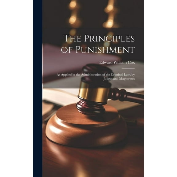The Principles of Punishment (Hardcover)