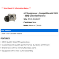 thumbnail image 2 of A/C Compressor - Compatible with 2009 - 2012 Chevy Traverse 2010 2011, 2 of 2