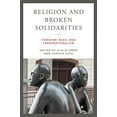 thumbnail image 2 of Contending Modernities Religion and Broken Solidarities: Feminism, Race, and Transnationalism, (Paperback), 2 of 3