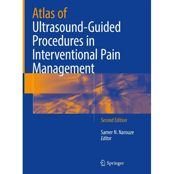 Atlas of Ultrasound-Guided Procedures in Interventional Pain Management, (Hardcover)