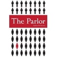 thumbnail image 1 of Pre-Owned The Parlor, (Paperback), 1 of 1