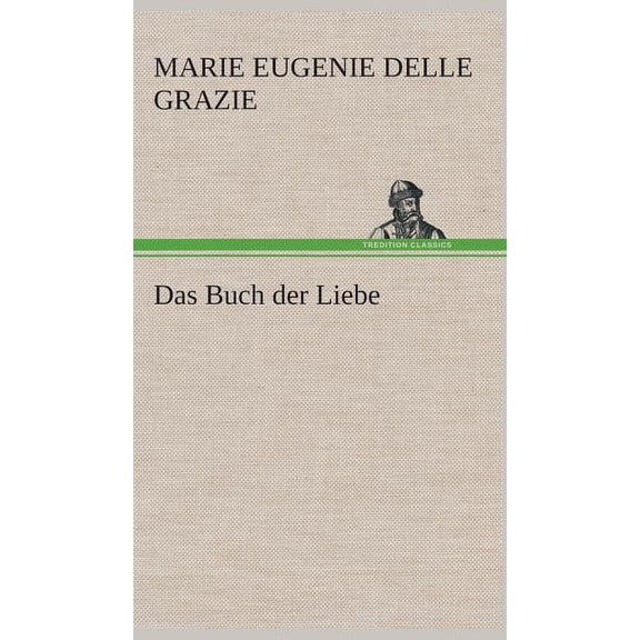 Das Buch der Liebe (Hardcover)