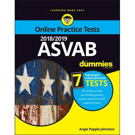 2018/2019 ASVAB for Dummies with Online Practice