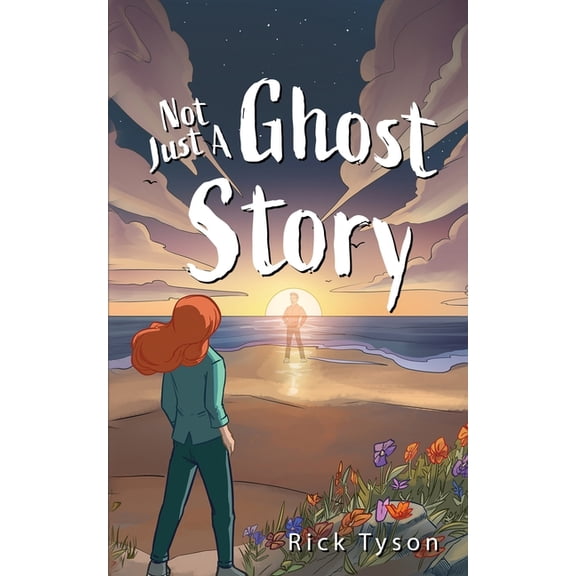 Not Just A Ghost Story, (Paperback)