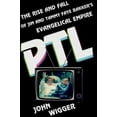 thumbnail image 1 of Pre-Owned PTL: The Rise and Fall of Jim and Tammy Faye Bakker's Evangelical Empire (Hardcover) 0199379718 9780199379712, 1 of 1