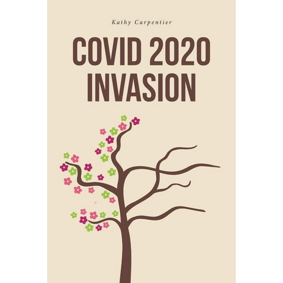 COVID 2020 Invasion (Paperback)